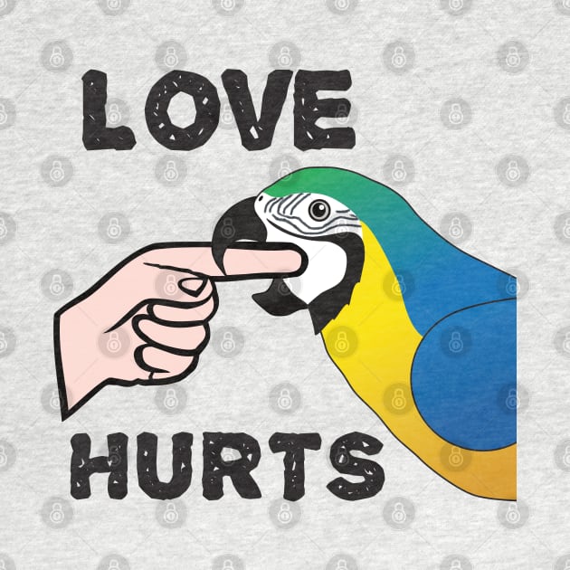 Love Hurts - Blue and Gold Macaw Parrot by Einstein Parrot